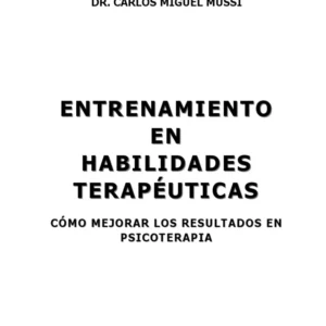 ENTRENAMIENTO EN HABILIDADES TERAPEÚTICAS