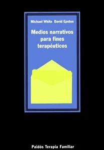 MEDIOS NARRATIVOS PARA FINES TERAPÉUTICOS