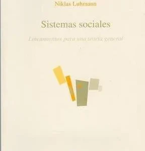 SISTEMAS SOCIALES: Lineamientos para una teoría general